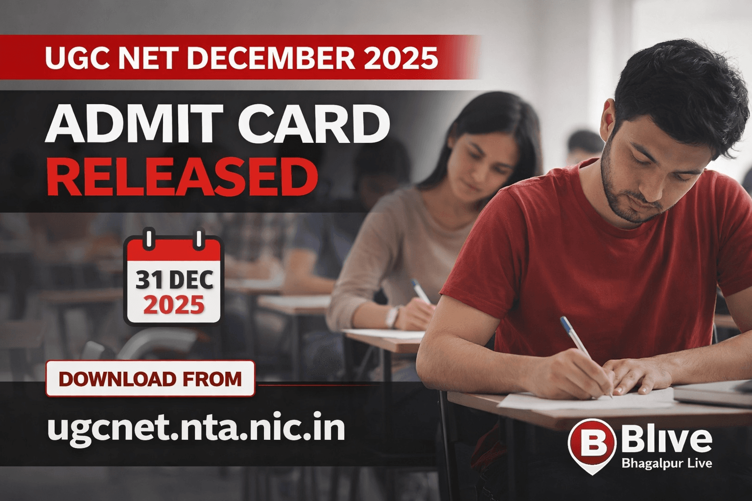 UGC NET दिसंबर 2025 का एडमिट कार्ड जारी, 31 दिसंबर से शुरू होगी परीक्षा